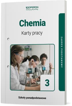 Chemia 3 Karty pracy Zakres podstawowy Szkoła ponadpodstawowa