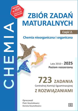 Chemia LO zbiór zadań 2010-2025 cz.2 ZR - Kosztołowicz Piotr, Kosztołowicz Dorota