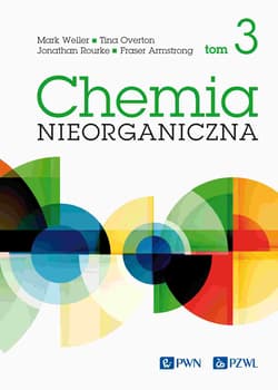 Chemia nieorganiczna Tom 3 - Weller Mark
