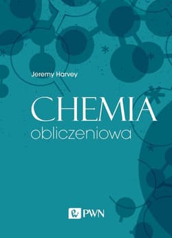 Chemia obliczeniowa - Jeremy Harvey