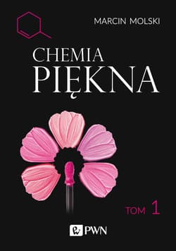 Chemia piękna. Tom 1 - Marcin Molski
