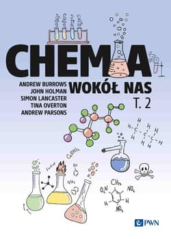 Chemia wokół nas Tom 2 - Andrew Burrows, John Holman, Simon Lancaster