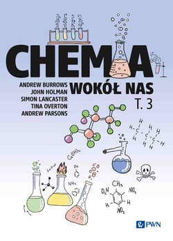 Chemia wokół nas Tom 3 - Andrew Burrows, John Holman, Simon Lancaster