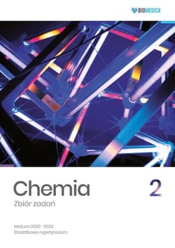 Chemia Zbiór zadań Matura 2020-2022 Tom 2