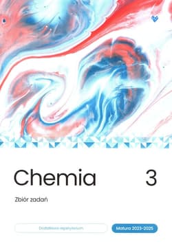 Chemia Zbiór zadań matura 2023-2025 Tom 3
