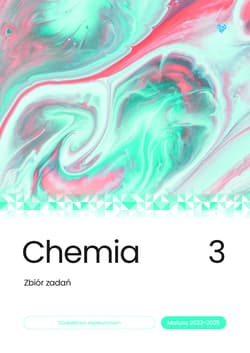 Chemia Zbiór zadań matura 2023-2025 Tom 3 - Cordi Kinga