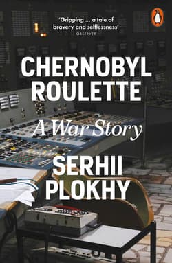 Chernobyl Roulette wer. angielska - Serhii Plokhy