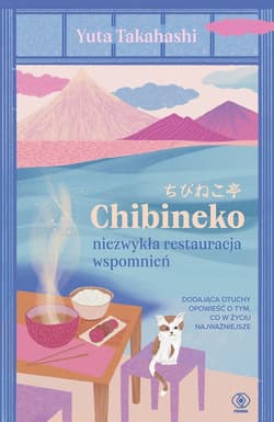Chibineko - niezwykła restauracja wspomnień - ebook - Takahashi Yuta