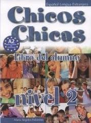 Chicos Chicas 2 Libro del alumno EDELSA - Angeles Palomino Maria