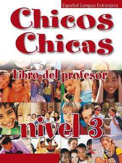 Chicos Chicas 3 Libro del alumno - Angeles Palomino