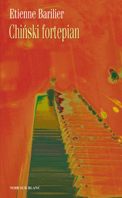 Chiński fortepian - ebook - Etienne Barillier