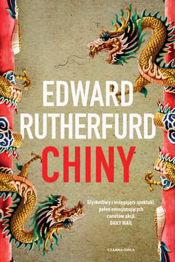 Chiny - ebook - Edward Rutherfurd