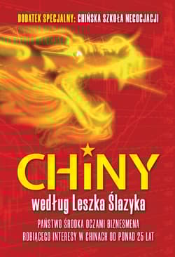 Chiny według Leszka Ślazyka