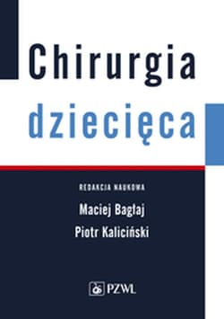 Chirurgia dziecięca - Bagłaj Maciej, Piotr Kaliciński