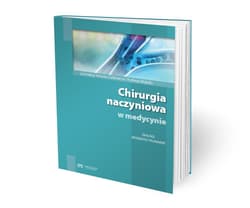 Chirurgia naczyniowa w medycynie - Praca zbiorowa