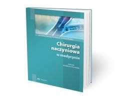 Chirurgia naczyniowa w medycynie - Praca zbiorowa