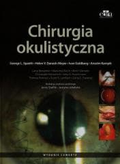 Chirurgia okulistyczna w.2016 - Ivan Goldberg,  Danesh-Meyer Helen V., George K.