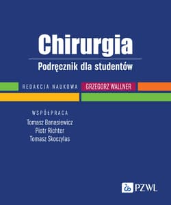 Chirurgia. Podręcznik dla studentów - Praca zbiorowa