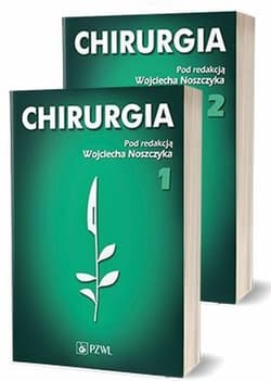 Chirurgia T.1-2 - Wojciech Noszczyk