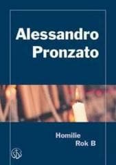 Chleb na niedzielę. Homilie na rok B - Alessandro Pronzato