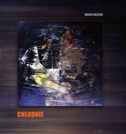 Chłodnie - Maciej Melecki