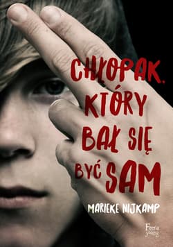 Chłopak, który bał się być sam - ebook - Marieke Nijkamp