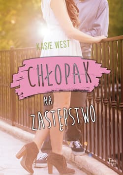 Chłopak na zastępstwo - ebook - Kasie West