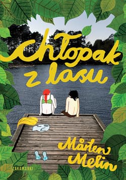 Chłopak z lasu - Marten Melin