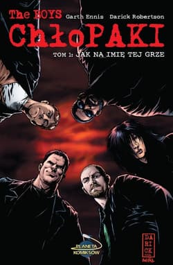 Chłopaki 1 Jak na imię tej grze - Garth Ennis