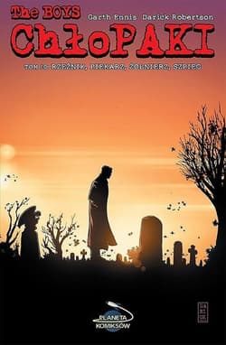 Chłopaki 10 Rzeźnik piekarz żołnierz szpieg - Garth Ennis