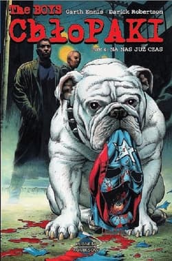 Chłopaki Tom 4 Na nas już czas - Garth Ennis, Robertson Darick