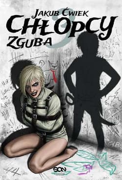 Chłopcy 3. Zguba - Jakub  Ćwiek