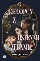 Chłopcy z ostrymi zębami - Jenni Howell