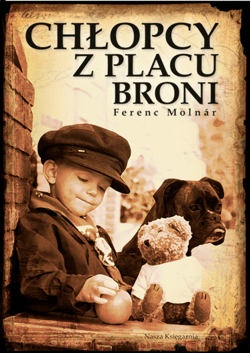 Chłopcy z Placu Broni - ebook - Ferenc Molnár