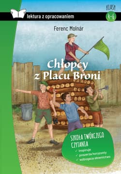 Chłopcy z Placu Broni Lektura z opracowaniem - Ferenc Molnár