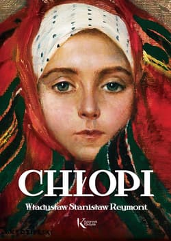 Chłopi - Reymont Stanisław Władysław