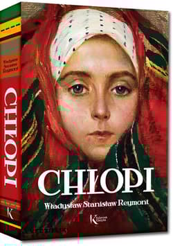 Chłopi - Reymont Stanisław Władysław