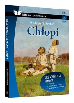 Chłopi Lektura z opracowaniem - Reymont Władysław St.