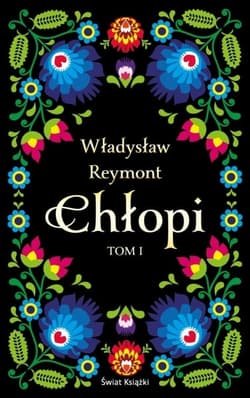 Chłopi. Tom 1 i 2 - Władysław Reymont