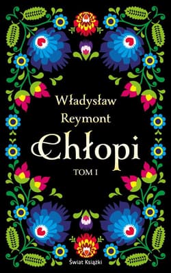 Chłopi. Tom 1 i 2 - Władysław Reymont