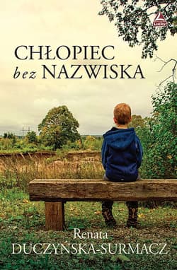 Chłopiec bez nazwiska - Renata Duczyńska-Surmacz