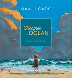 Chłopiec i ocean - Lucado Max