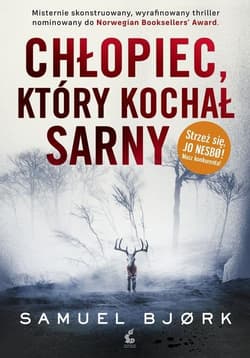 Chłopiec, który kochał sarny - Samuel Bjørk