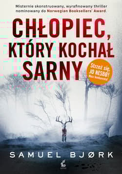 Chłopiec, który kochał sarny - Samuel Bjørk