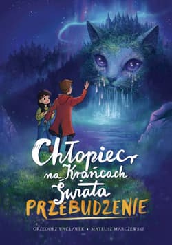 Galeria - zdjęcie nr. 5 - Chłopiec na Krańcach Świata. Przebudzenie