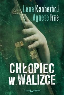 Chłopiec w walizce - Kaaberbol Lene, Friis Agnete