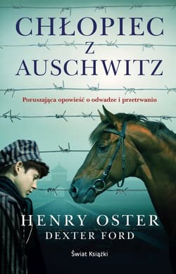 Chłopiec z Auschwitz (wydanie pocketowe) - Dexter Ford, Henry Oster