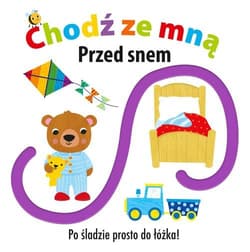 Chodź ze mną Przed snem