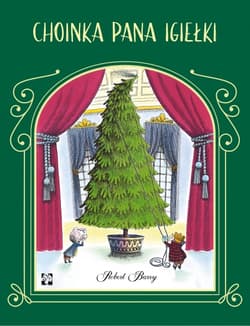 Choinka Pana Igiełki - Robert  Barry