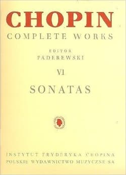 Chopin Complete Works VI Sonaty - Paderewski Ignacy,  Bronarski Ludwik, Józef Tu